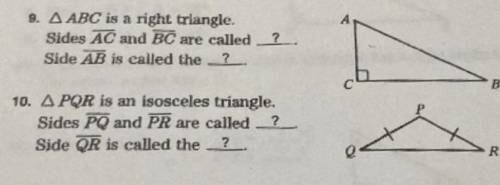 Can someone check to see if im correct? for #9 i got sides AC and BC are called legs and sides AB is