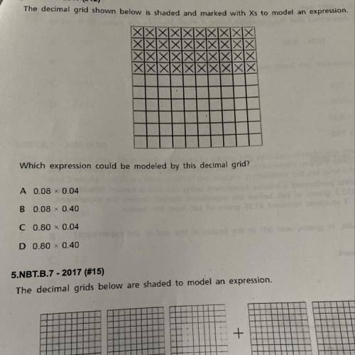 Which expression could be modeled by decimal grid?