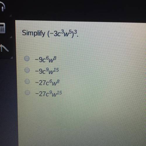 Simplify (-3c3w5)3 if you could help me, i would appreciate it a lot