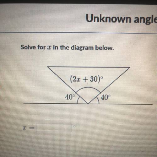 Unknown angle problems with algebra  Solve x in the diagram below