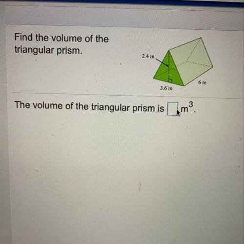 Please help! ~Find the volume of the triangular prism~