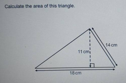 Calculate the area of this triangle.14 cm18 cm