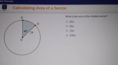 What is the area of the shaded sector?24π45π72π576π