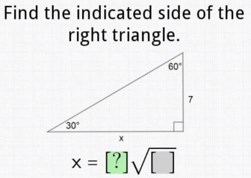 Geometry - Find the indicated side of the right triangle - WILL GIVE BRAINLIEST!