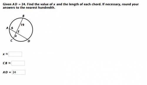 Given AD = 24. Find the value of x and the length of each chord. If necessary, round your answers to