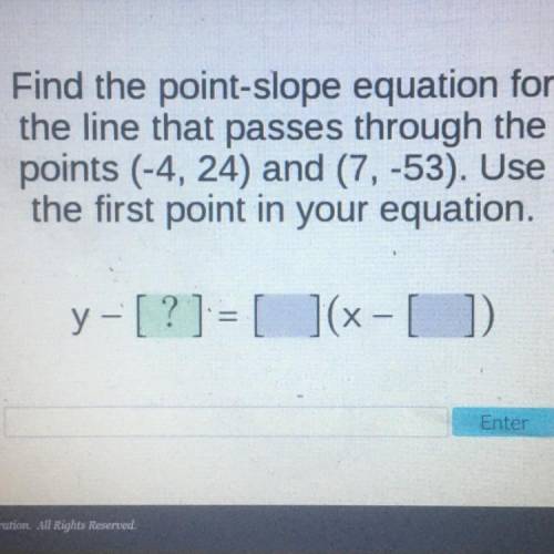 Find the point-slope equation for the line that passes through the points (-4, 24) and (7,-53). Use