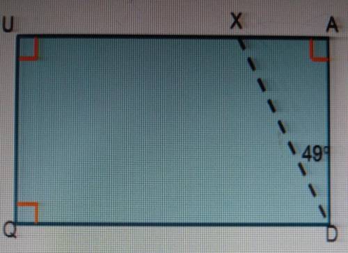 A segment XD is drawn in rectangle QUAD as shown below. What are the measures of <XDQ and <UXD