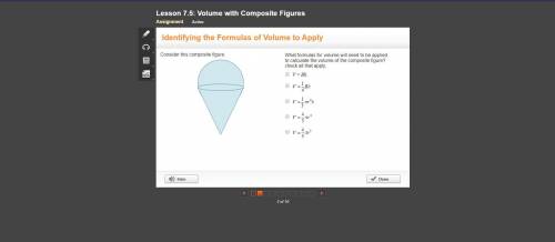 What formulas for volume will need to be applied to calculate the volume of the composite figure? ch