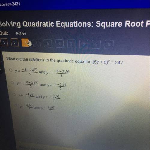 What are the solutions to the quadratic equation (5y+6)2=24