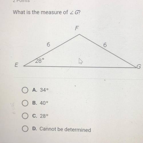 What is the measure of 2 G? A A. 340 O O B. 40° O O O D. Cannot be determined
