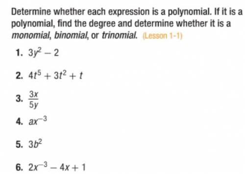 Find the degree and determine if it’s a monomial, binomial of trinomial
