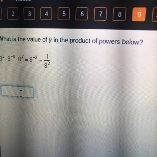 What is the value of y in the product of powers below? 83.5-5.81-8-2- 2 I
