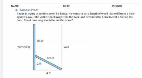 A man is trying to zombie-proof his house. He wants to cut a length of wood that will brace a door a