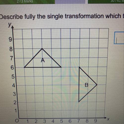 Describe fully the single transformation which takes shape A to shape B.