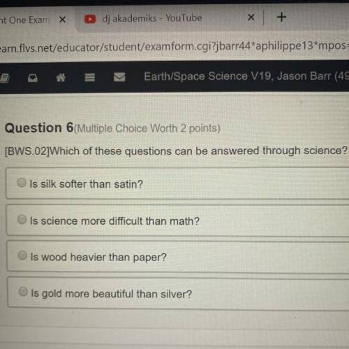 Which of these questions can be answered through science