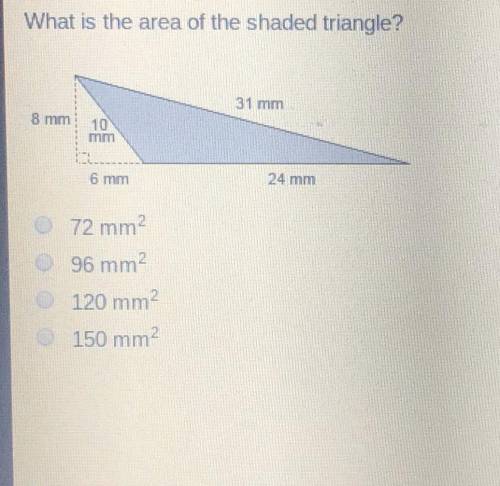 What is the area of the shaded triangle? 1.72 mm 2.96 mm 3.120 mm 4.150 mm