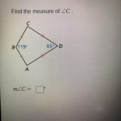 Find the measure of ∠ C. m∠C = What degrees?