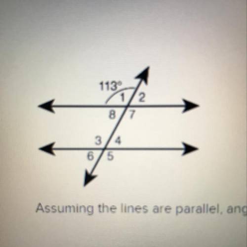 Assuming the lines are parallel angel 4 corresponds with angle ___