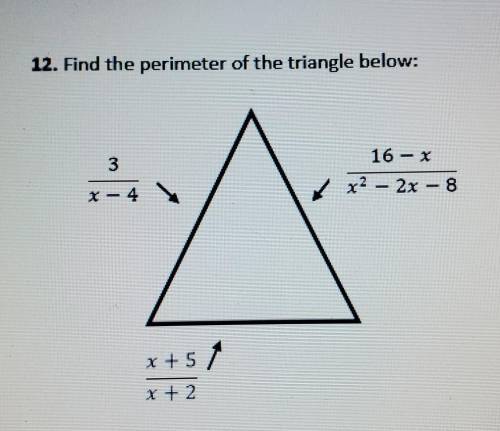 12. Find the perimeter of the triangle below:please help show steps thank you :)