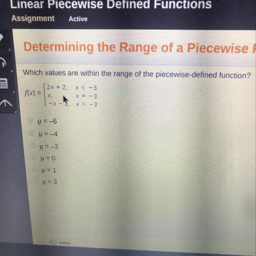 Which values are within the range of piecewise defined function ?( look at picture )