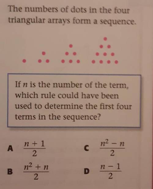 The numbers of dots in the four triangular arrays form a sequence...