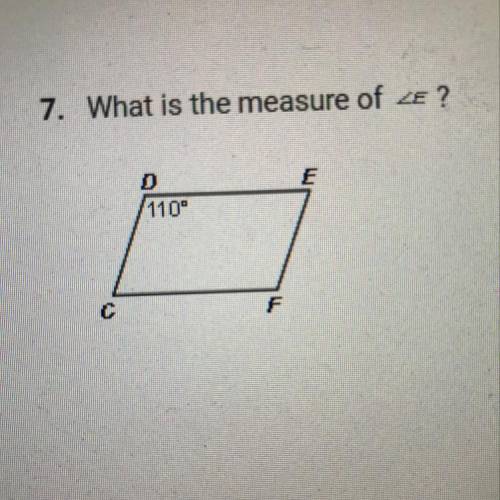 7. What is the measure of ZE ?