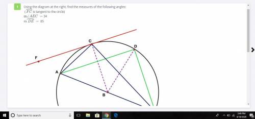 PLEASE PLEASE HELP Using the diagram at the right, Find the measures of the following angles: (FC is