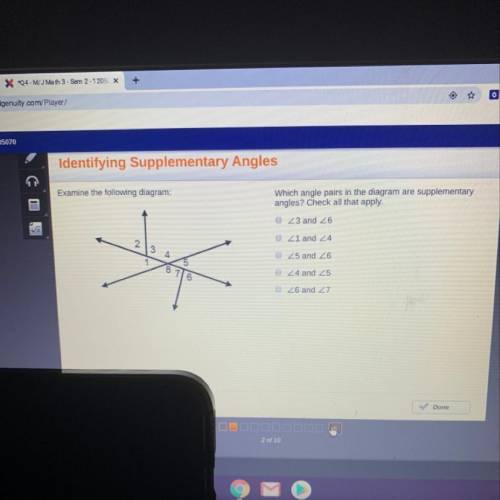 Identifying Supplementary Angles Examine the following diagram: Which angle pairs in the diagram are