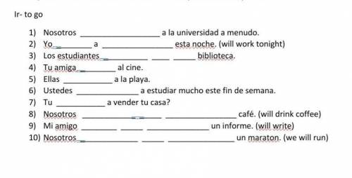 (Spanish) Can someone help with filling out the blank spaces? the picture is above