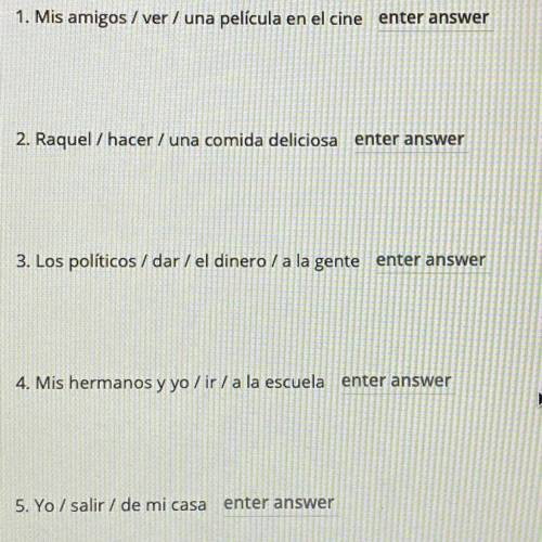 I really need help with this spanish homework! (Spanish 1 in college) class - Use the present progre