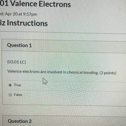Valence electrons are involved in chemical bonding