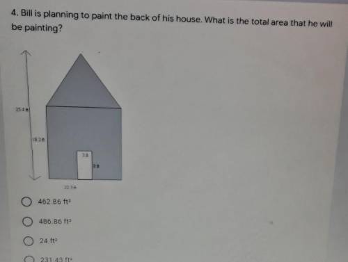Bill is planning to paint the back of his house. What is the total area that he will be painting?