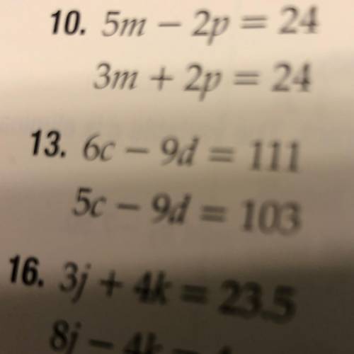 Can you guys please help me with number 13 and with shown work
