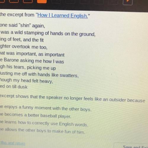 Read the excerpt from how I learned English this excerpt shows that the speaker no longer Feels like