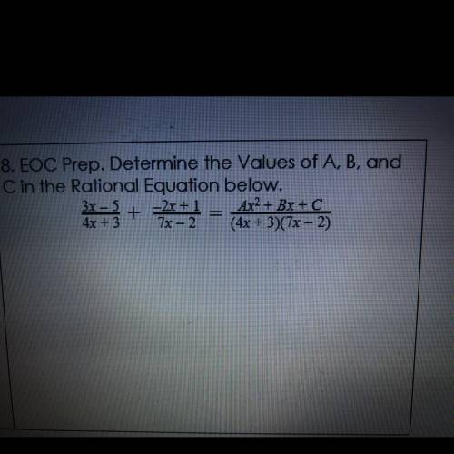 Determine the values of A B and C in the rational equation below