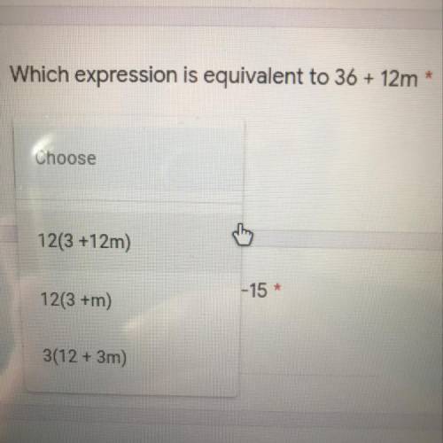 Which expression is equivalent to 36+12m?
