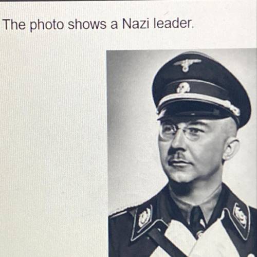 Which Nazi leader is this?  A) Adolf Hitler  B) Joseph Goebbels  C)Heinrich Himmler D)Reinhard Heydr