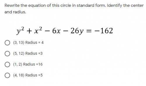 Rewrite the equation of this circle in standard form. Identify the center and radius.