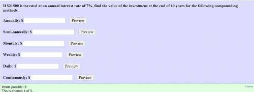 If $21500 is invested at an annual interest rate of 7%, find the value of the investment at the end