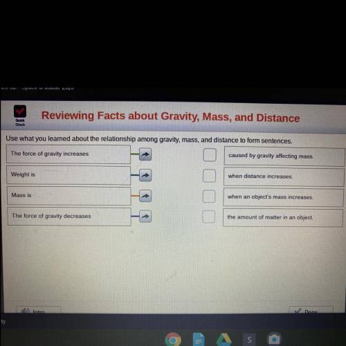 HELP!! <3 Use what you learned about the relationship among gravity, mass, and distance to form s