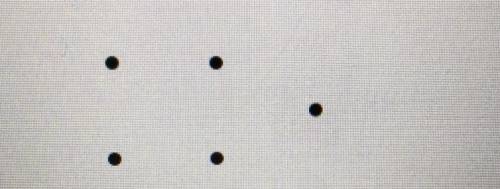 3. Consider the situation below where you have five dots which need to be connected. A. Connect thes