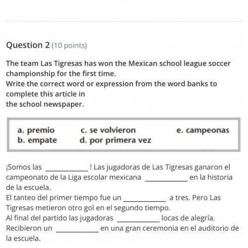 ¡Somos las ____ ! Las jugadoras de Las Tigresas ganaron el campeonato de la Liga escolar mexicana __