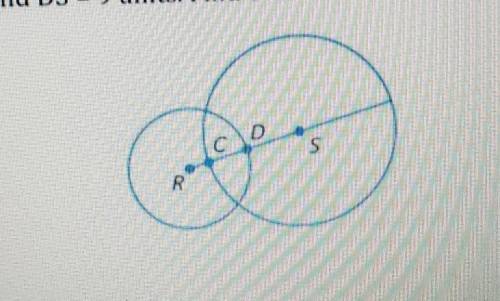 The diameter of circle S is 30 units, the diameter of circle R is 20units, and DS = 9 units. Find CR