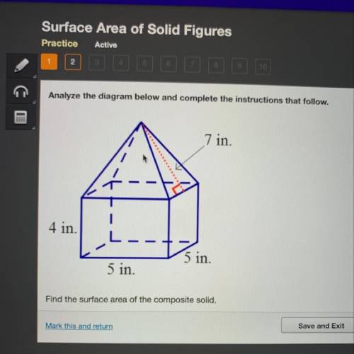 Find the surface area of the composite solid. A. 160in B. 165in C. 170in D. 176in