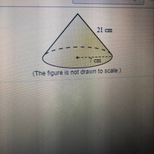 The figure is not drawn to scale.) Surface area of the cone to the nearest whole number