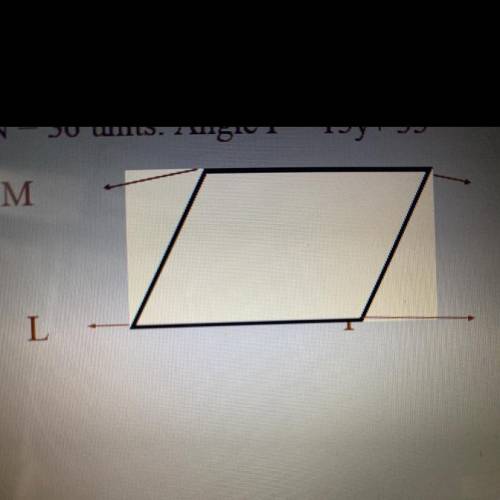 Use the following information about parallelogram LMNP to answer the questions below: Angle L = 40 d