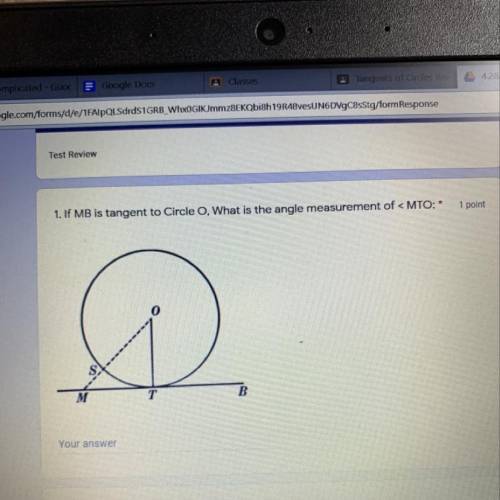 If MB is tangent to circle O, what is the angel of