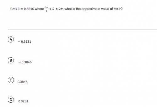 If cos 0 = 0.3846 where 3pi/2 is less than 0 is less than 2pi, what is the approximate value of sin