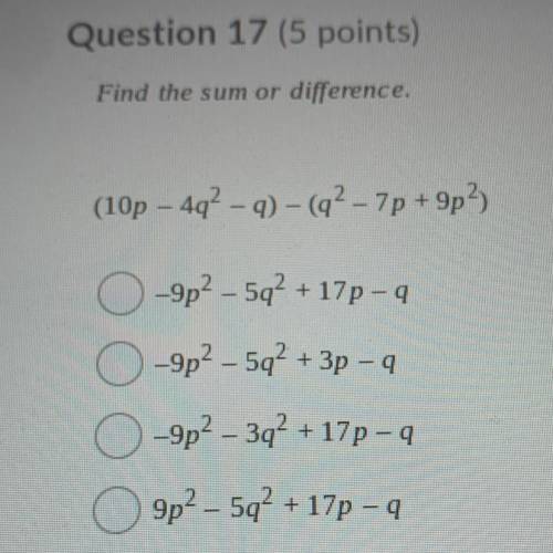 Find the sum or difference (10q-4q2-q) - (q2-7p+9p2)