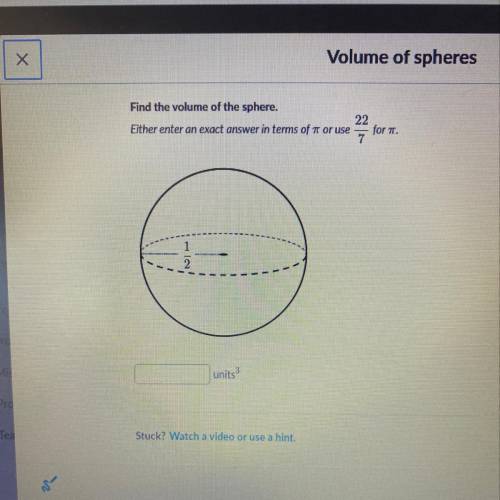 If the radius is 1/2 what is the volume